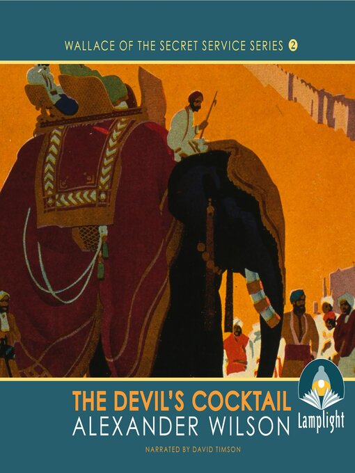 Title details for The Devil's Cocktail by Alexander Wilson - Available